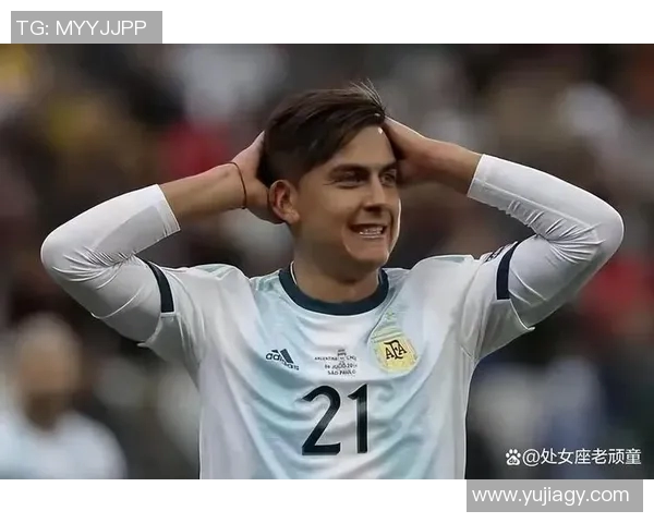 迪巴拉：从阿根廷天才到世界足坛顶级球星的崛起之路